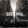 Seeking
